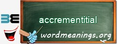 WordMeaning blackboard for accrementitial